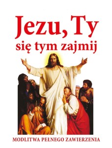 JEZU,TY SIĘ TYM ZAJMIJ