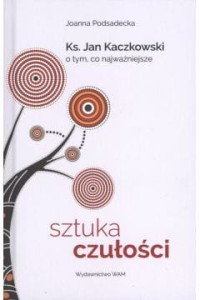 SZTUKA CZUŁOŚCI
