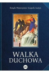 WALKA DUCHOWA