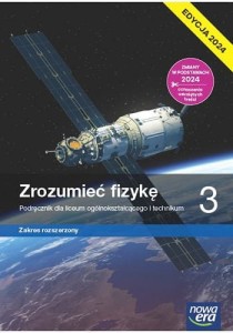 ZROZUMIEĆ FIZYKĘ 3 PODR.Z.R.EDYCJA 2024