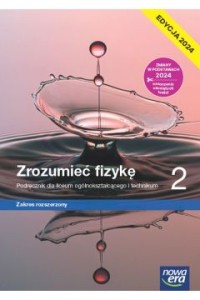 ZROZUMIEĆ FIZYKĘ 2 PODR.LO Z.R.