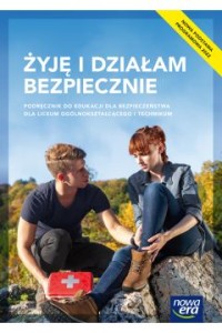 ŻYJE I DZIAŁAM BEZPIECZNIE