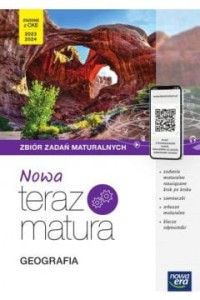 NOWA TERAZ MATURA GEOGRAFIA ZB.ZADAŃ MATURALNYCH