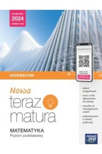 NOWA TERAZ MATURA MATEMATYKA Z.P.VADEMECUM