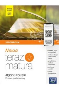 NOWA TERAZ MATURA JĘZYK POLSKIVADEMECUM Z.P.