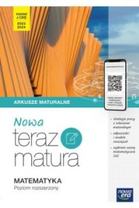 NOWA TERAZ MATURA MATEMATYKA ARKUSZE Z.R.