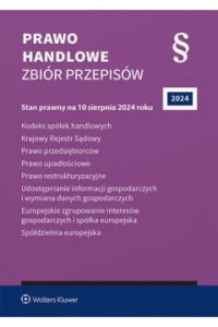 PRAWO HANDLOWE.ZBIÓR PRZEPISÓW/8.08.2024/