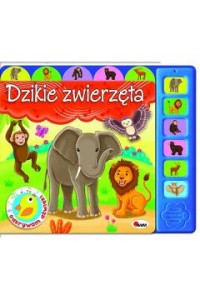 ODKRYWAM DŹWIĘKI-DZIKIE ZWIERZĘTA