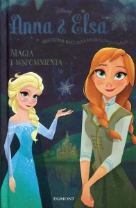 KRAINA LODU MAGIA I WSPOMIENIAANNA I ELSA