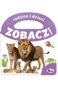 ZOBACZ RODZICE I DZIECI