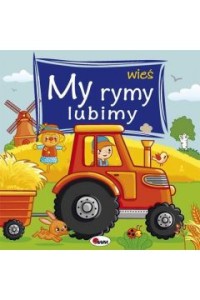 MY RYMY LUBIMY WIEŚ