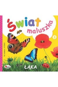 ŚWIAT MALUSZKA ŁĄKA