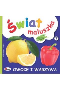 ŚWIAT MALUSZKA OWOCE I WARZYWA