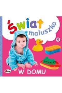 ŚWIAT MALUSZKA W DOMU