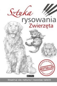 SZTUKA RYSOWANIA.ZWIERZĘTA