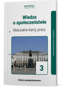 WIEDZA O SPOŁECZEŃSTWIE 3 MATURALNE KARTY PRACY Z.R.
