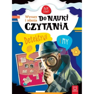 WYRAZY I ZADANIA DO NAUKI CZYTANIA.DETEKTYWI I MY
