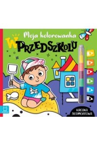MOJA KOLOROWANKA.W PRZEDSZKOLU.KREDKA SEGMENTOWA