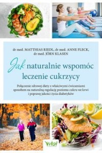 JAK NATURALNIE WSPOMÓC LECZENIECUKRZYCY