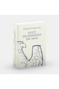 KLUCZ DO EWANGELII ŚW.JANA