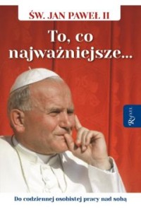 TO CO NAJWAŻNIEJSZE