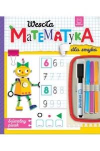 WESOŁA MATEMATYKA DLA SMYKA/PISAK ŚCIERALNY/