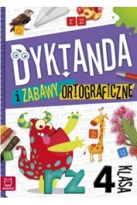 DYKTANDA I ZABAWY ORTOGRAFICZNE KL.4