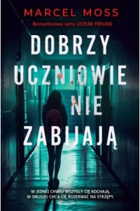 DOBRZY UCZNIOWIE NIE ZABIJAJĄ