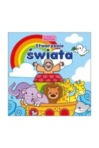 STWORZENIE ŚWIATA 1/DLA MALUCHA/
