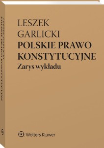 POLSKIE PRAWO KONSTYTUCYJNE.ZARYS WYKŁADU
