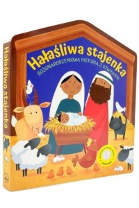 HAŁAŚLIWA STAJENKA.BOŻONARODZENIOWA HISTORIA Z DŹWIĘKIEM