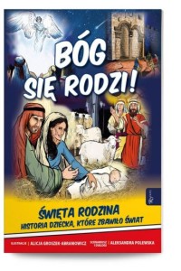 BÓG SIE RODZI/KOMIKS/
