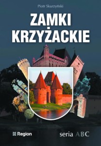 ZAMKI KRZYŻACKIE SERIA ABC