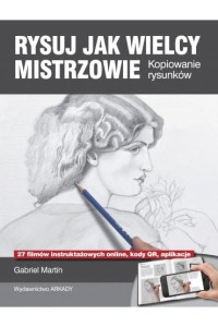 RYSUJ JAK WIELCY MISTRZOWIE.KOPIOWANIE RYSUNKÓW