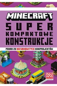 MINECRAFT.SUPER KOMPAKTOWE KONSTRUKCJE