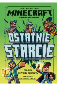 MINECRAFT.OSTATNIE STARCIE
