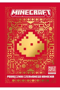 MINECRAFT.PODRĘCZNIK CZERWONEGOKAMIENIA
