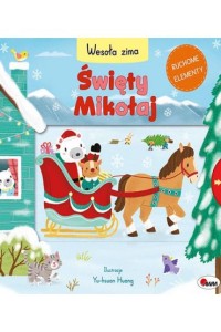 ŚWIĘTY MIKOŁAJ/WESOŁA ZIMA/