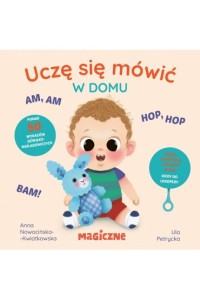UCZĘ SIĘ MÓWIĆ W DOMU