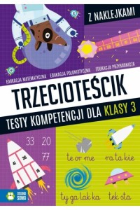 TRZECIOTEŚCIK TESTY KOMPETENCJIDLA KL.3