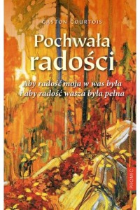 POCHWAŁA RADOŚCI