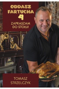 ODDASZ FARTUCHA 4 ZAPRASZAM DOSTOŁU