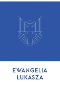 EWANGELIA ŁUKASZA
