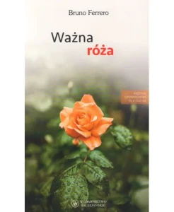 WAŻNA RÓŻA