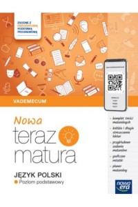 NOWA TERAZ MATURA 2025 JĘZYK POLSKI VADEMECUM Z.P.