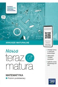 NOWA TERAZ MATURA 2025 MATEMATYKA ZADAIA I ARKUSZE Z.P.