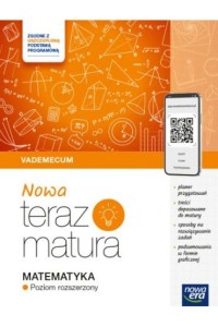 NOWA TERAZ MATURA 2025 MATEMATYKA VADEMECUM Z.R.