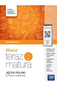 NOWA TERAZ MATURA 2025 JĘZYK POLSKI VADEMECUM Z.R.