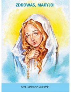 ZDROWAŚ MARYJO