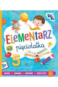 ELEMENTARZ PIĘCIOLATKA.NAUKA ZABAWA